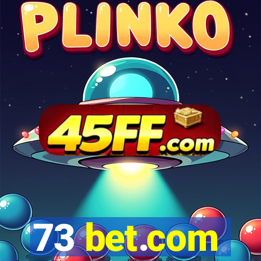 73 bet.com